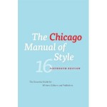 Chicago Manual of Style, 16th edition. It ought to be orange!